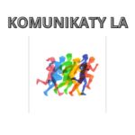 KOMUNIKATY ORGANIZACYJNE – LA